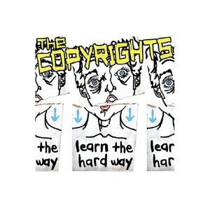 Copyrights, The - Learn the hard way