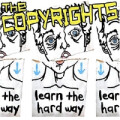Copyrights, The - Learn the hard way