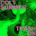 Outtacontroller - Colt Summer / Trash On Double - 7"