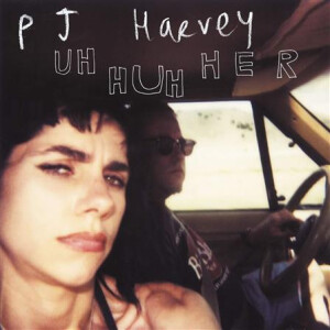 P.J. Harvey - Uh Huh Her (Reissue) - lp