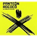 Panteon Rococo - Ni Carne ni Pescado - 10"