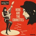 Courettes, The - Here Are The Courettes - col lp