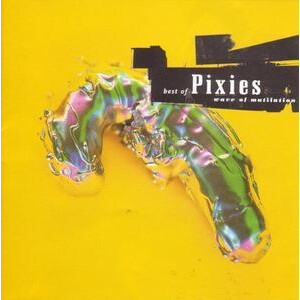 Pixies - Best Of Pixies-Wave Of Mutilation - 2xlp