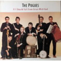 Pogues, The - If I Should Fall From Grace - lp