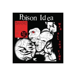 Poison Idea - War All The Time - col. lp