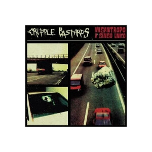 Cripple Bastards - Misantropo a senso unico - redux edition