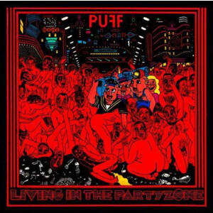 Puff! - Living In The Partyzone - lp