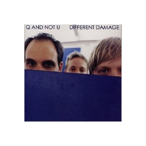 Q and Not U, The - Different damage - lp
