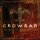 Crowbar - Lifesblood for the Downtrodden