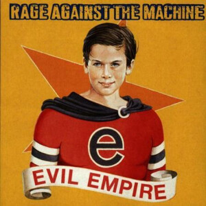 Rage Against The Machine - Evil Empire - lp