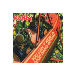 Randy - You cant keep a good band down - cd