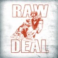Raw Deal - Demo - col. lp