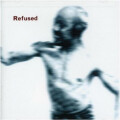 Refused - Songs To Fan The Flames Of Discontent (sparkle)...