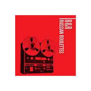 Russian Roulettes - R\N\R (ltd.500)lp