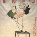 SNFU - ... if you swear youll catch no fish - cd