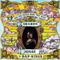 Sharon Jones & The Dapkings - Give The People What...