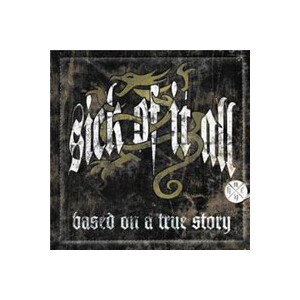 Sick Of It All - Based on a true story - cd + dvd