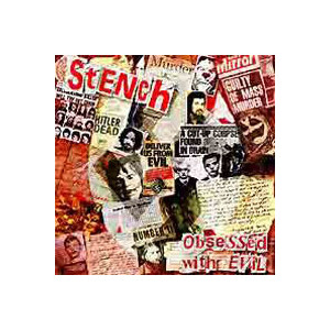 Stench - Obsessed with evil - lp