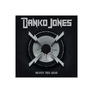 Danko Jones - Never too loud
