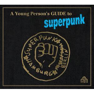 Superpunk - A Young Persons Guide To Superpunk - lp + cd