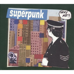 Superpunk - Why not? - lp