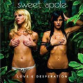 Sweet Apple - Love & Desperation - lp