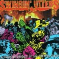Swingin Utters - A juvenile product of the ... - lp