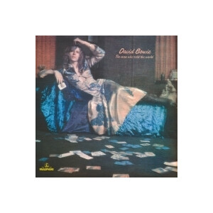 David Bowie - The Man Who Sold the World