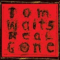 Tom Waits - Real Gone - 2xlp