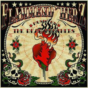 Dead Brothers, The - Flammend Herz