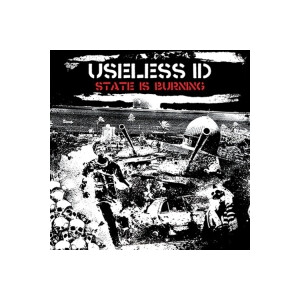 Useless I.D. - State Is Burning - lp