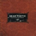 Dead Poetic - Four wall blackmail