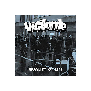 Vigilante - Quality of life - lp