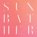 Deafheaven - Sunbather (Anniversary)