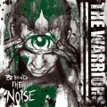 Warriors, The - Beyond the noise - cd