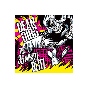 Dean Dirg - The 35 minute blitz