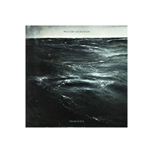 Western Addiction - Tremulous - lp