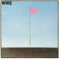 Wire - Pink Flag - lp