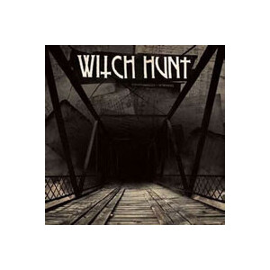 Witch Hunt - Burning bridges to nowhere - lp