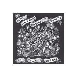 World/Inferno Friendship Society, The - This Packed Funeral - lp