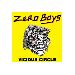 Zero Boys - Vicious circle - lp