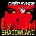 Deep Eynde, The - Shadowland