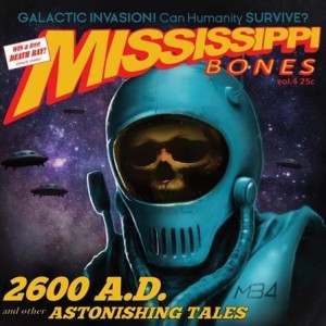 Mississippi Bones - 2600 AD: And Other Astonishing Tales - col lp