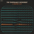 Temperance Movement, The - A Deeper Cut