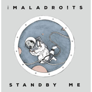 Maladroits - Standby Me col lp