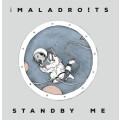 Maladroits - Standby Me col lp