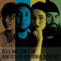 Belle & Sebastian - How To Solve Our Human Problems Ep-Box 3x12"