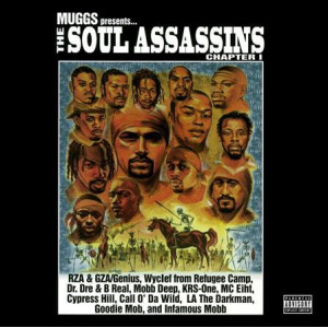 Soul Assassins - Muggs Presents the Soul Assassins (Chapter 1)
