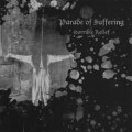 Parade of Suffering - Horrible Relief 7"