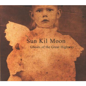 Sun Kil Moon - Ghosts Of The Great Highway
